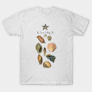 The Sea is Calling You T-Shirt